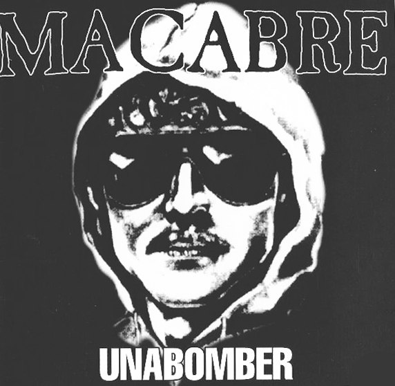 Unabomber, Macabre Одна из любимых епишек данной банды, 1999 The Unabomber Теодор Качинский Ambassador Hotel Джеффри Дамер The